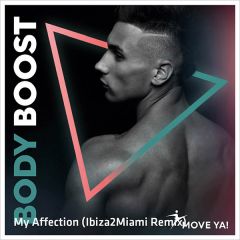 My Affection (Ibiza2Miami Remix)