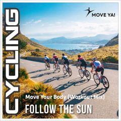 Move Your Body (Workout Mix)