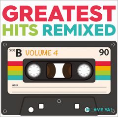 GREATEST HITS REMIXED Vol. 4