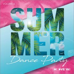 SUMMER DANCE PARTY Vol. 6