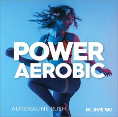 POWER AEROBIC Adrenaline Rush