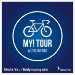 Shake Your Body (Cycling Edit)